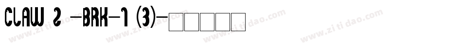CLAW 2 -BRK-1 (3)字体转换